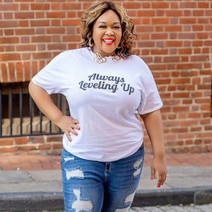 Always Leveling Up Statement Tee